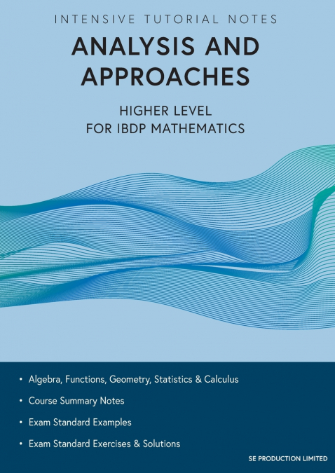 INTENSIVE TUTORIAL NOTES - ANALYSIS AND APPROACHES HIGHER LE