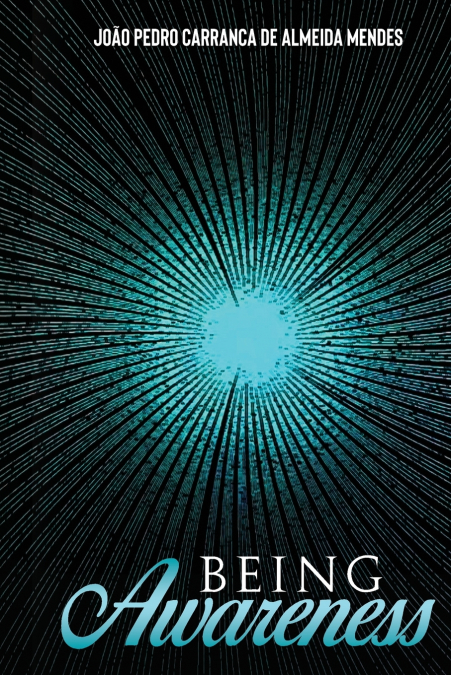 BEING AWARENESS