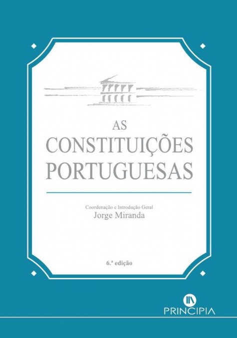 AS CONSTITUIOES PORTUGUESAS