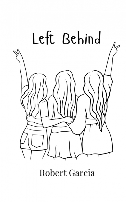 LEFT BEHIND