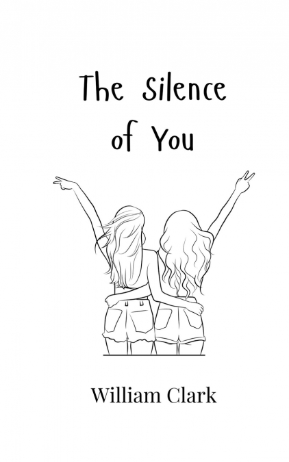 THE SILENCE OF YOU