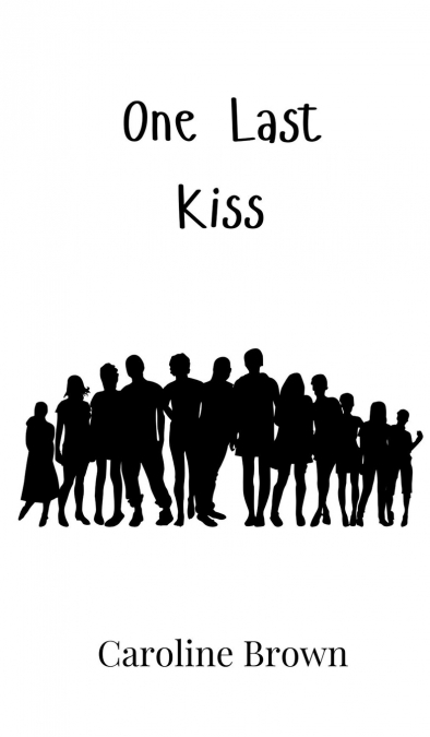 ONE LAST KISS