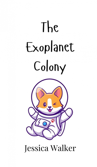 THE EXOPLANET COLONY