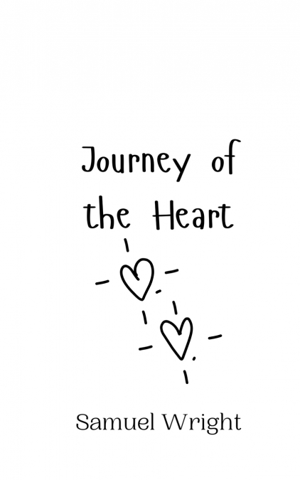 JOURNEY OF THE HEART