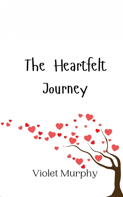 THE HEARTFELT JOURNEY