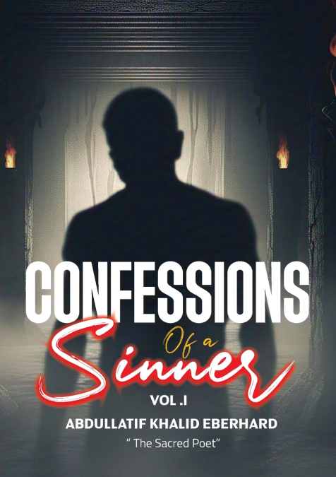 CONFESSIONS OF A SINNER