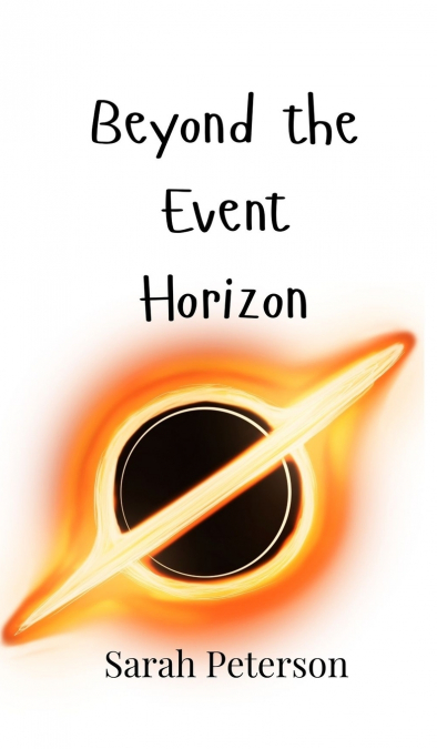 BEYOND THE EVENT HORIZON