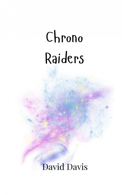 CHRONO RAIDERS