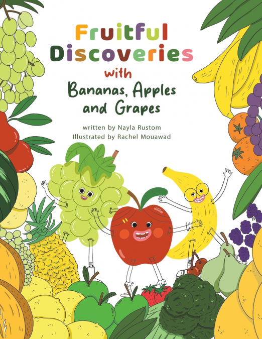 FRUITFUL DISCOVERIES WITH BANANAS, APPLES AND GRAPES