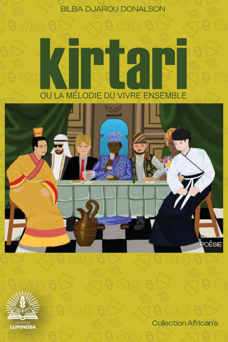 KIRTARI OU LA MELODIE DU VIVRE ENSEMBLE