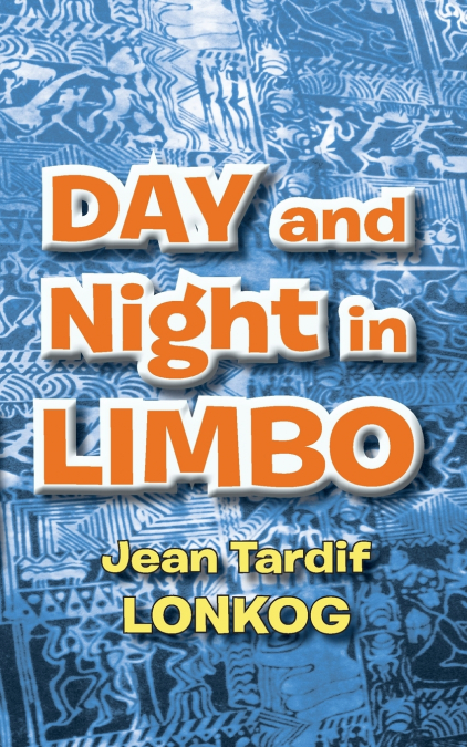 DAY AND NIGHT IN LIMBO