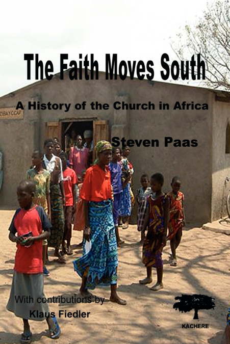 THE FAITH MOVES SOUTH