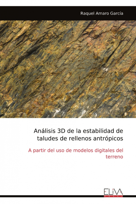ANALISIS 3D DE LA ESTABILIDAD DETALUDES DE RELLENOS ANTROPIC