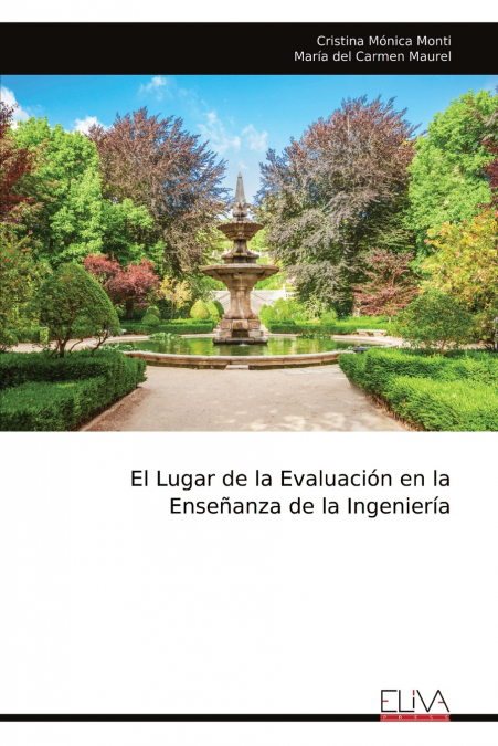 EL LUGAR DE LA EVALUACION EN LA ENSE�ANZA DE LA INGENIERIA