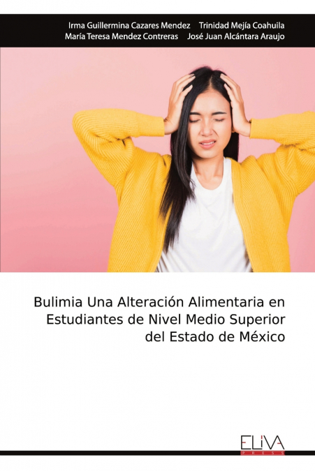 BULIMIA UNA ALTERACION ALIMENTARIA EN ESTUDIANTES DE NIVEL M