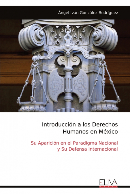 INTRODUCCION A LOS DERECHOS HUMANOS EN MEXICO