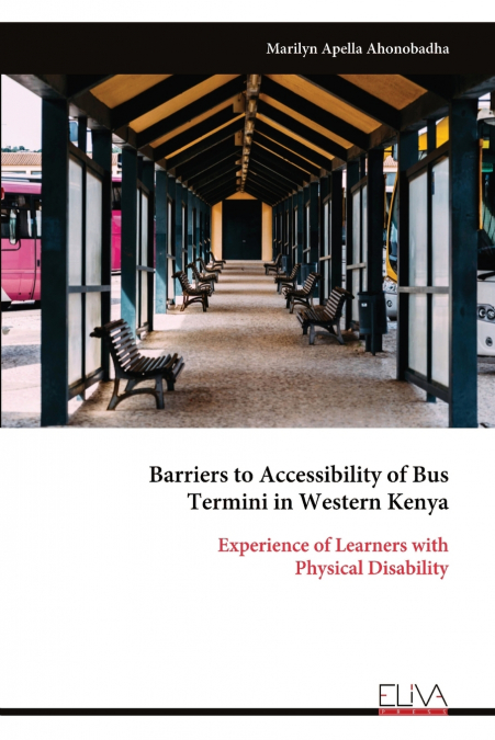 BARRIERS TO ACCESSIBILITY OF BUS TERMINI IN WESTERN KENYA