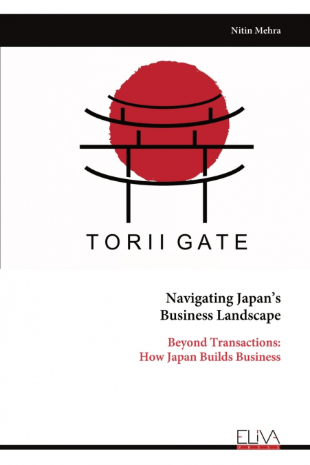 NAVIGATING JAPAN?S BUSINESS LANDSCAPE