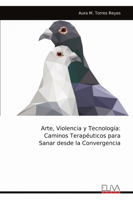 ARTE, VIOLENCIA Y TECNOLOGIA