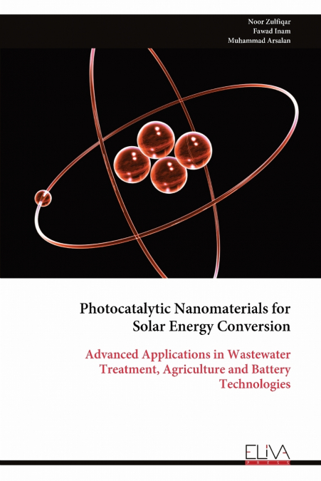 PHOTOCATALYTIC NANOMATERIALS FOR SOLAR ENERGY CONVERSION