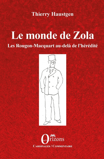 LE MONDE DE ZOLA