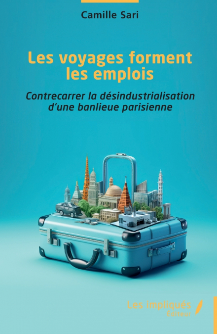LES VOYAGES FORMENT LES EMPLOIS