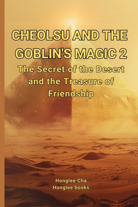 CHEOLSU AND THE GOBLIN?S MAGIC 2