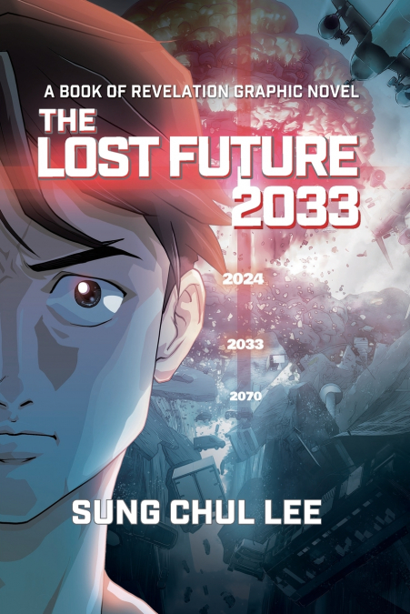 THE LOST FUTURE 2033