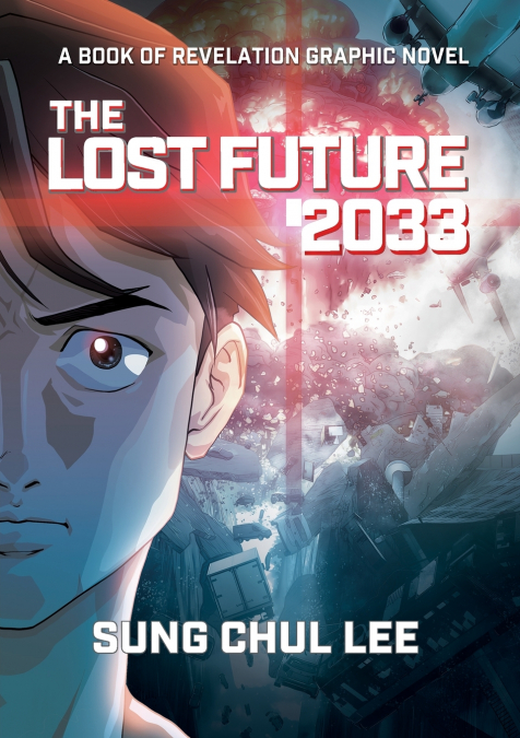 THE LOST FUTURE 2033