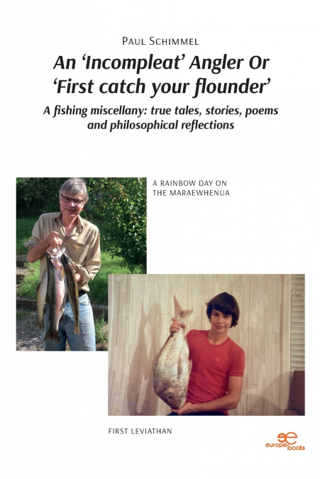 AN ?INCOMPLEAT? ANGLER OR ?FIRST CATCH YOUR FLOUNDER?