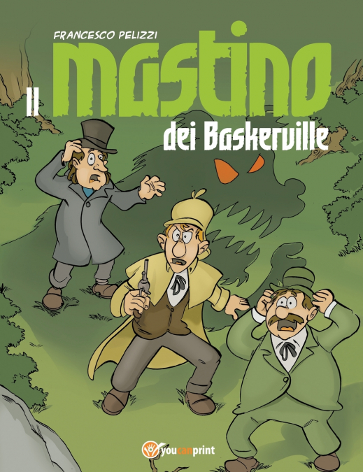 IL MASTINO DEI BASKERVILLE