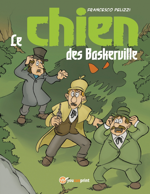 LE CHIEN DES BASKERVILLE