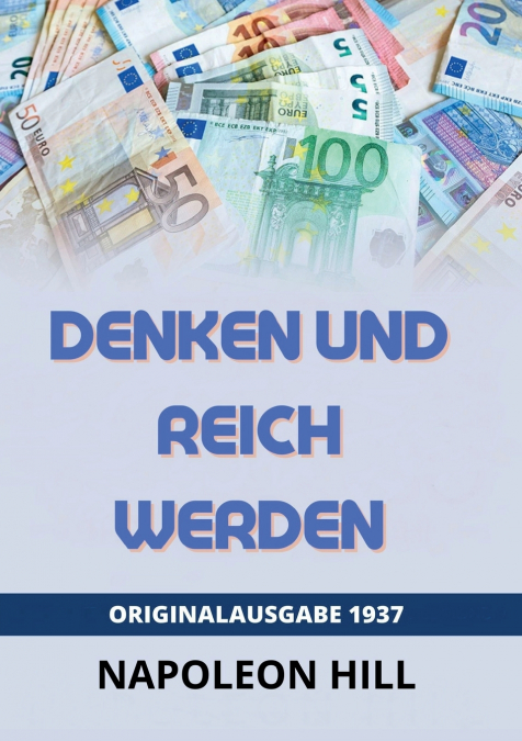 DENKEN UND REICH WERDEN