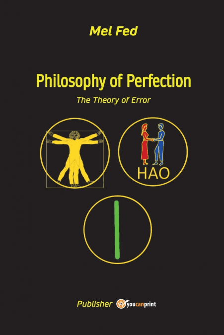 PHILOSOPHY OF PERFECTION