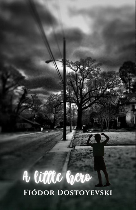 A LITTLE HERO