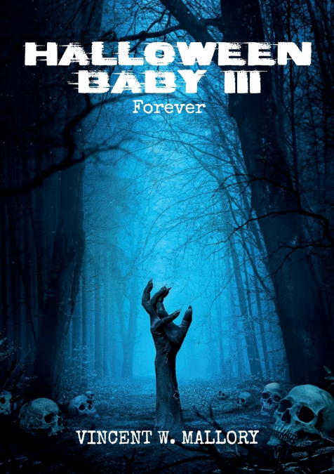 HALLOWEEN BABY III FOREVER