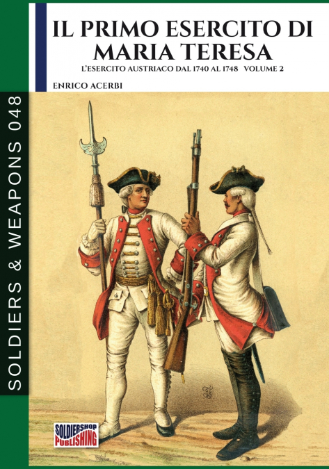 IL PRIMO ESERCITO DI MARIA TERESA - VOL. 2