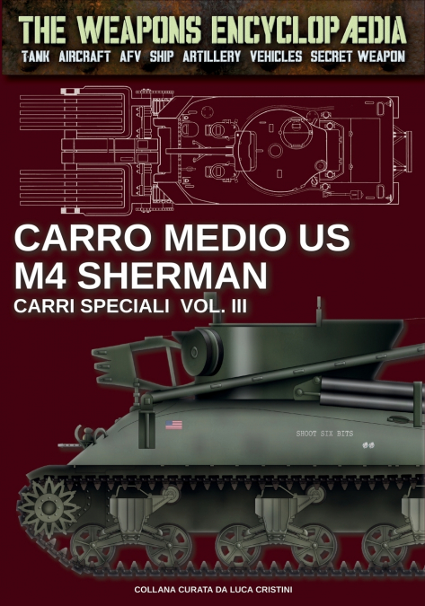 CARRO MEDIO US M4 SHERMAN - CARRI SPECIALI VOL. III