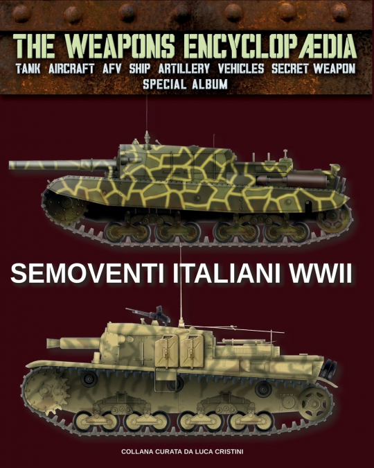 SEMOVENTI ITALIANI WWII