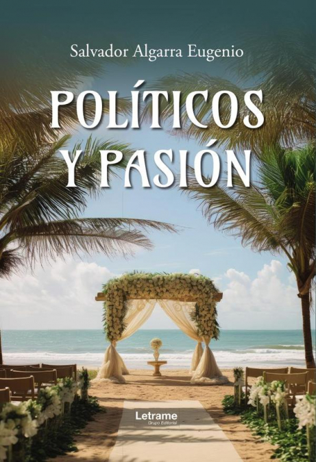 POLITICOS Y PASION