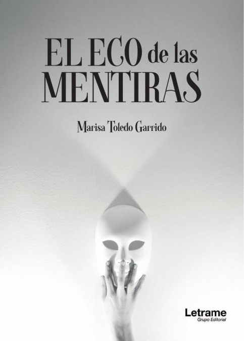 EL ECO DE LAS MENTIRAS