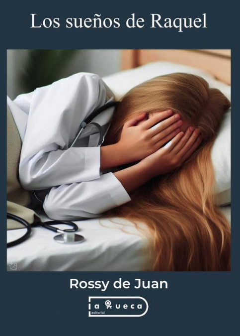LOS SUE�OS DE RAQUEL