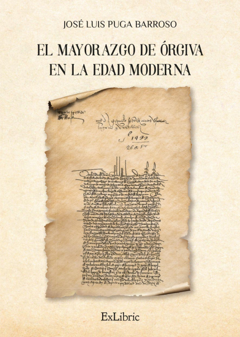 EL MAYORAZGO DE ORGIVA EN LA EDAD MODERNA