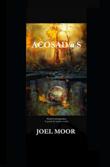 ACOSAD@S NOVELA CONTEMPORANEA A PARTIR DE HECHOS REALES