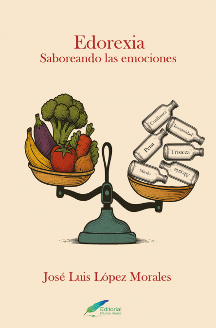 EDOREXIA. SABOREANDO LAS EMOCIONES