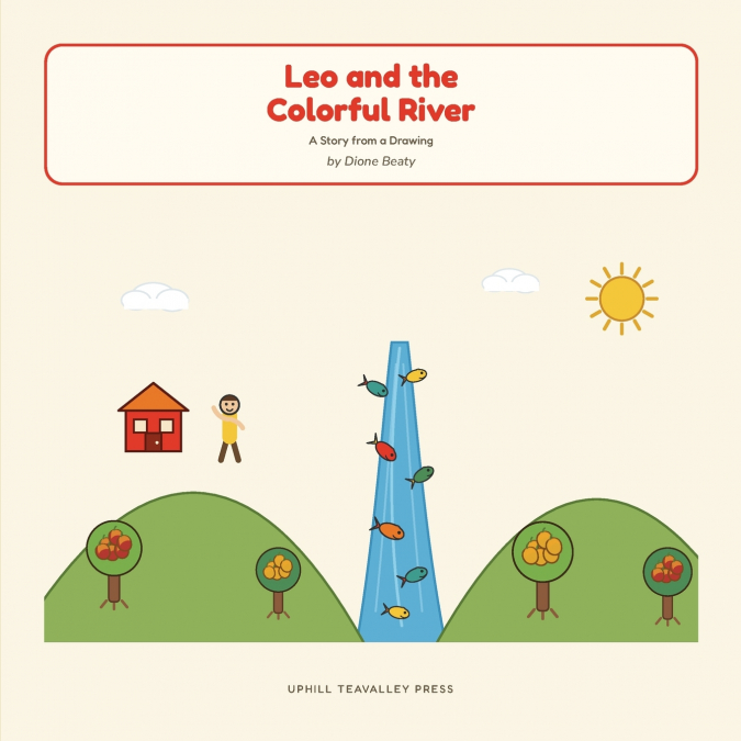 LEO AND THE COLORFUL RIVER