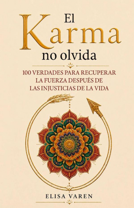 EL KARMA NO OLVIDA