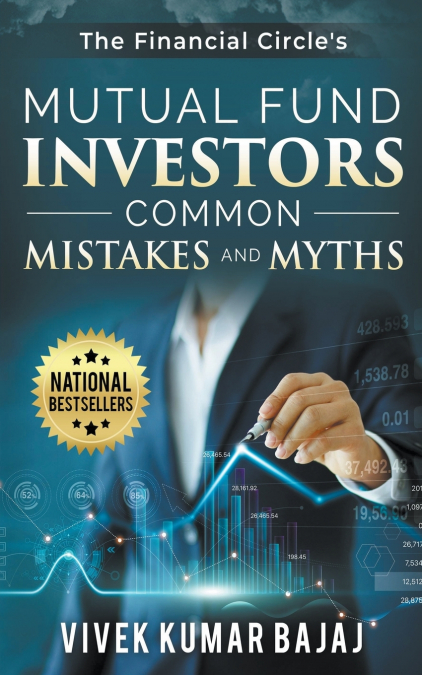 MUTUAL FUND INVESTORS, COMMON MISTAKES & MYTHS