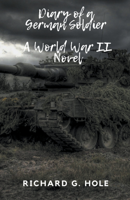 DIARY OF A GERMAN SOLDIER