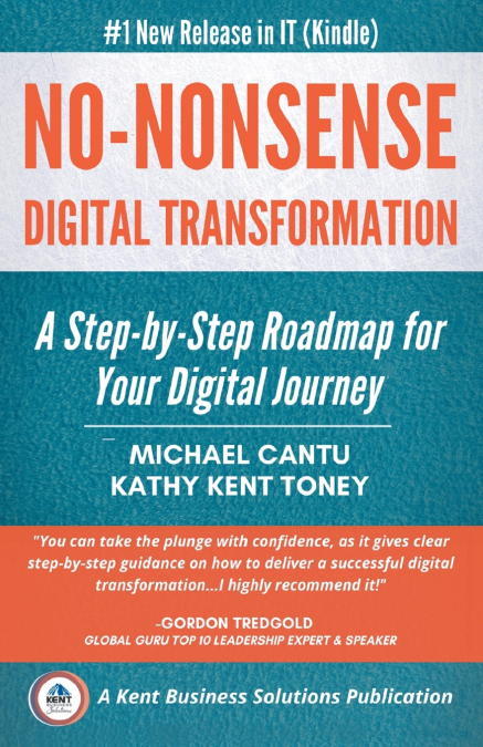 NO-NONSENSE DIGITAL TRANSFORMATION